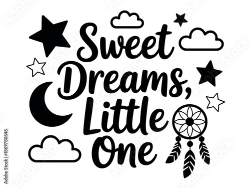 Sweet Dreams Little One Quote