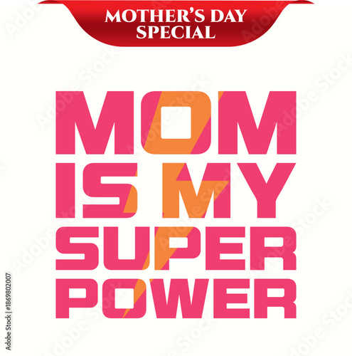 ai176786725911_Mom is my superpower.eps
