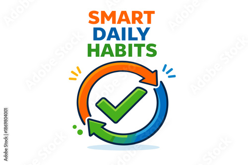 Smart daily habits concept: colorful arrows and check mark symbol