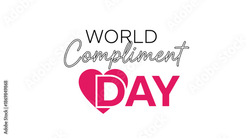 World Compliment Day celebration with heart symbol.