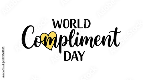 World Compliment Day typographic design with heart element.