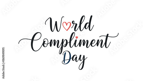 World Compliment Day elegant typography with heart symbol.
