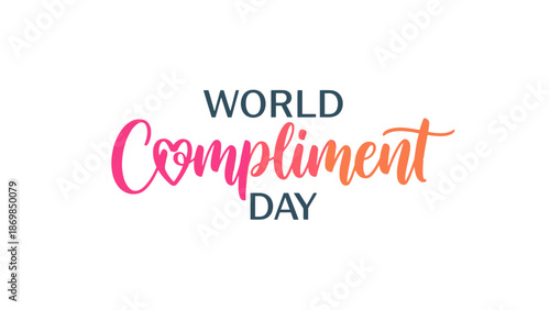 World Compliment Day celebration greeting card design.