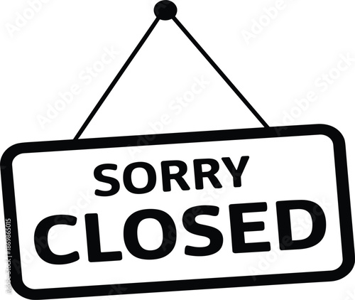 Hanging sorry closed sign silhouette, black and white business storefront banner icon for retail or restaurant exit