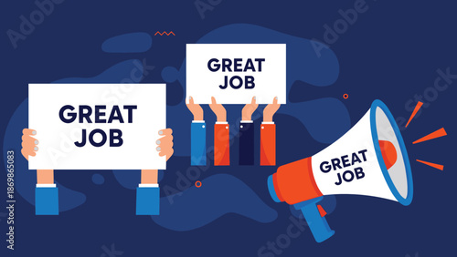 Multiple hands holding signs and a megaphone with the text great job are displayed to show employee recognition and praise.