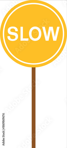 Yellow Slow Sign Traffic Drive Carefully Road