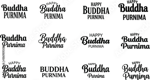 Buddha Purnima festival celebration greeting cards and posters with happy buddha purnima text in various fonts and styles on white background
