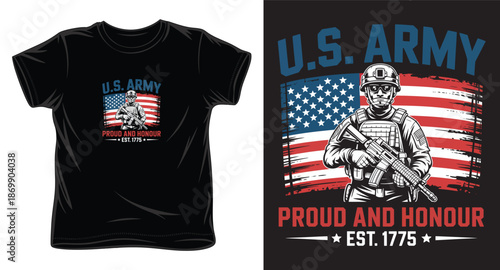 Us army proud and honour graphic t-shirt design with american flag established 1775