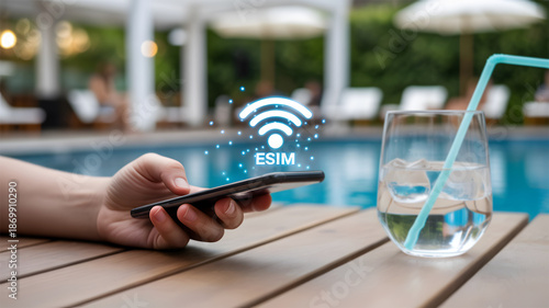 Hand Holding Smartphone with eSIM Icon at Luxury Poolside: Global Travel Connectivity and Digital SIM Technology Concept