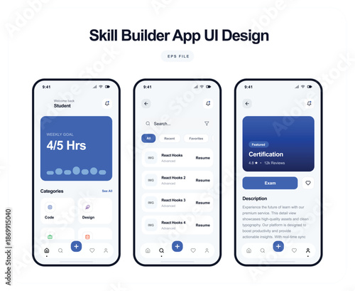The Skill Builder App UI Design showcases three mobile phone screens
