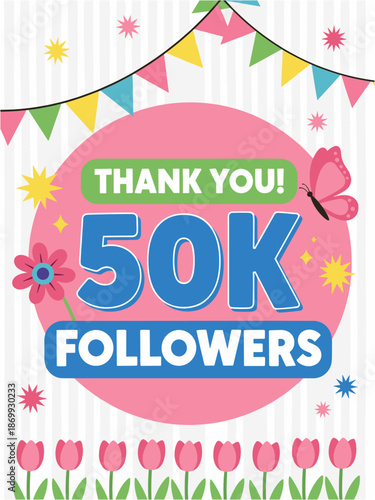 Celebrate 50K Followers - Thank You!