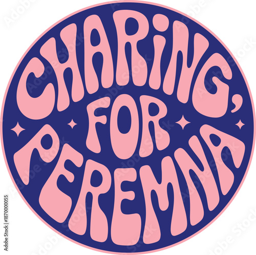 Charing for Peremna retro design in pink and blue with stars graphic illustration for social media marketing campaign vector artwork promoting community support and charitable giving organization logo