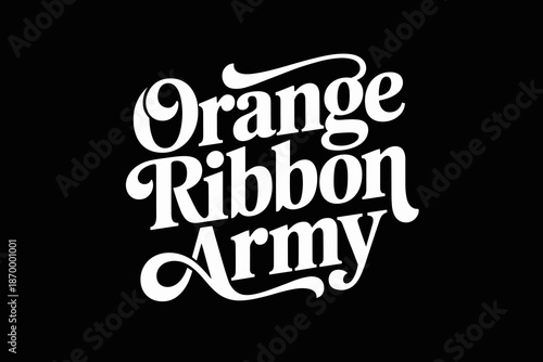 Bold Orange Ribbon Army Typography Graphic Design for Awareness Campaigns and Support Groups modern text based design element on dark backdrop for digital marketing and social media campaigns with pos