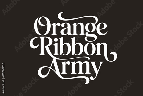 Bold orange ribbon army typography on dark backdrop for awareness campaigns and fundraising events social advocacy cause support poster design motivational message solidarity and unity for non profit