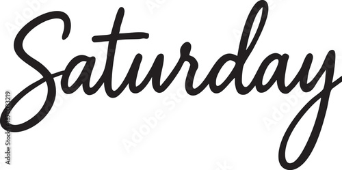 Elegant Saturday script text a handwritten calligraphy word for weekend plans invitations and social media posts isolated on white
