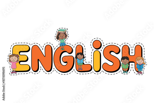 A colorful illustration of the word English with diverse children playing around the letters