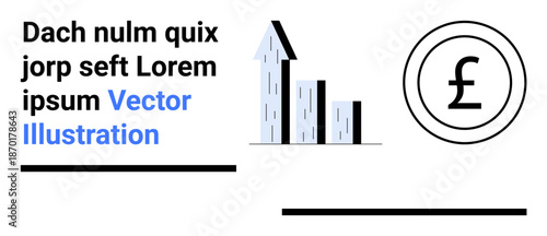 Business growth, financial success, currency exchange, investment analysis, economic trends, budget management. Bar chart with upward arrow and British pound icon. Business growth and financial
