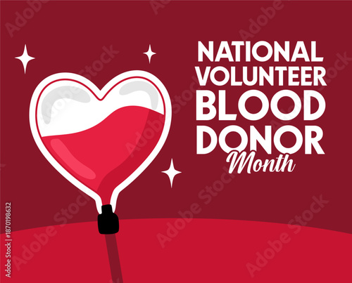 National Volunteer Blood Donor Month for Better Health