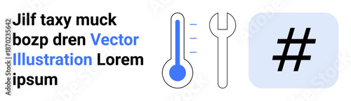 Thermometer, wrench, and metadata tag on flat layout. Ideal for technology, repair, optimization, data, digital tools, social media coding simple landing page