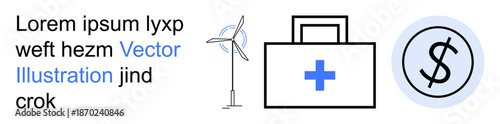 Renewable energy, healthcare, financial stability, clean energy, medical innovation, economic growth. Wind turbine, medical kit and currency symbol. Renewable energy and healthcare