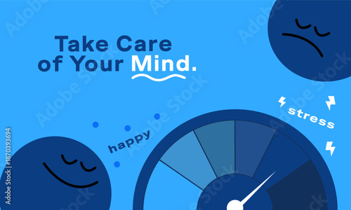 Take care of your mind. Mindfulness and mental wellness concept with positive messaging