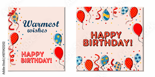 Festive birthday cards with balloons confetti and heartfelt wishes design