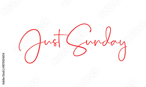 Relax and unwind with “Just Sunday” vibes – cozy mornings, calm moments, and peaceful weekends. Perfect for lifestyle, leisure, and weekend inspiration.