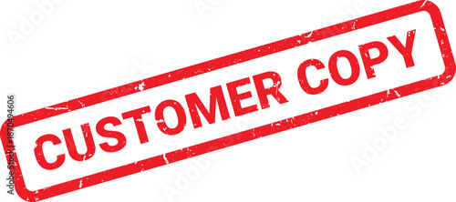 Red Customer Copy Rubber Stamp Imprint with Grunge Texture on White Background