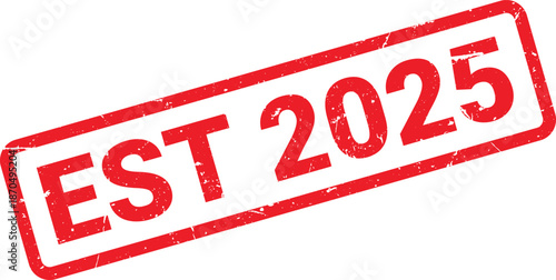 Red Rubber Stamp with Rounded Corners Displaying the Text EST 2025 on a White Background