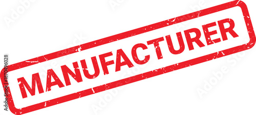 Distressed Red MANUFACTURER Rubber Stamp Illustration on Isolated White Background Perfect for Design