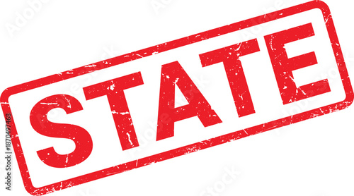 Red Rubber Stamp with the Word STATE on a White Background, Distressed Style