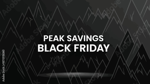 Black Friday Peak Savings Sale Event Promotion Graphic for Shopping