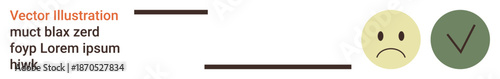 Decision-making, contrast, feedback, emotional states, validation, user interfaces. Sad face, happy face with checkmark. Decision-making and feedback with clear emotive visuals