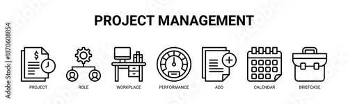 Project Management web banner icon vector illustration concept for business with icon of project, role, workplace, performance, add, calendar, and briefcase.