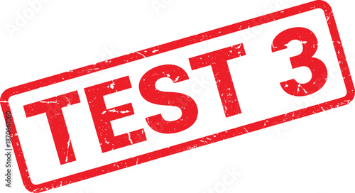 Angled Red Grunge Test 3 Rubber Stamp on White Background, Distressed, Damaged Texture