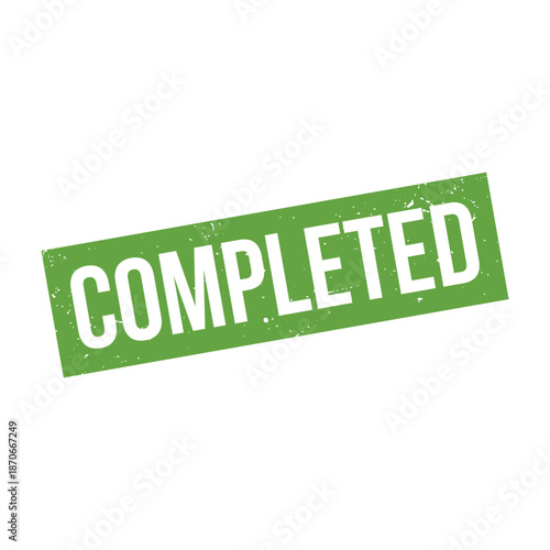 Completed Stamp, Completed Grunge Square Sign