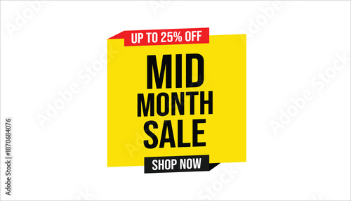 mid month sale up to 25% off shop now