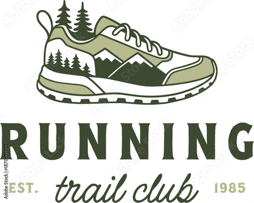 Trail running club logo outdoors run race patch sticker badge template for runner friends group training. Mountain forest woods retro vintage green aesthetic printable shoes drawing tee shirt design.