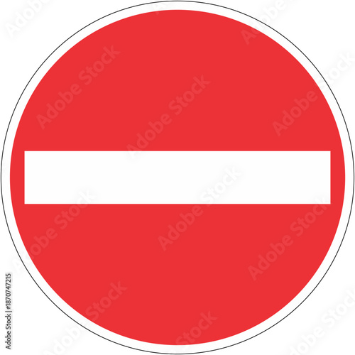 A red circular road sign with a white stripe indicating no entry or do not enter.