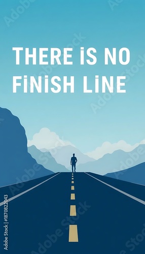 No Finish Line Success Business Journey Marketing Quotes