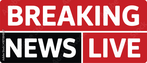 Breaking News Live announcement graphic uses bold red color.
