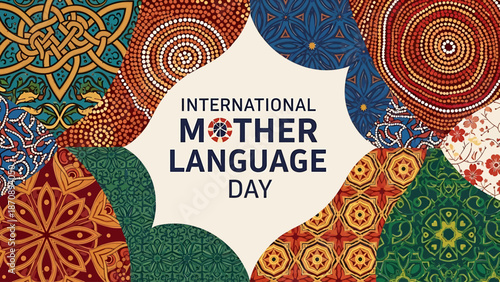 A vibrant banner celebrating International Mother Language Day, featuring diverse cultural patterns and textile designs surrounding the central text.
