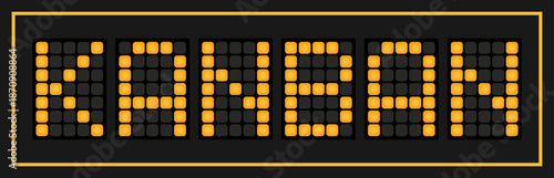 Orange color led banner in word kanban on black background