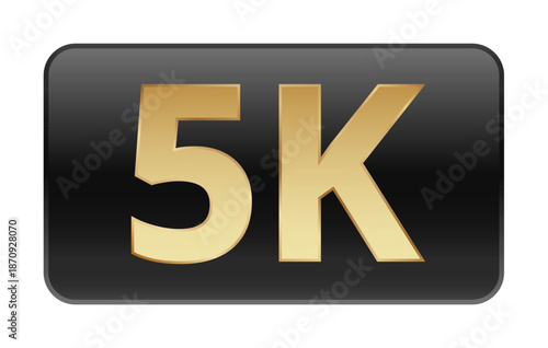 Gold 5k text on black rectangle: sleek and modern design.