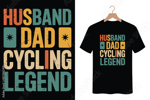 Vibrant cycling legend t-shirt for husband and dad