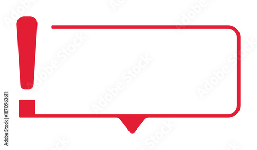 Red exclamation point speech bubble with blank space.