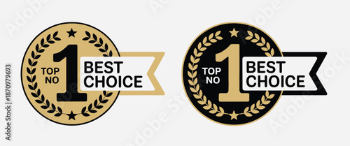 Number 1 best choice vector badges featuring luxury elegant black and gold labels with ribbons, perfect for icons, logos, signs, seals, symbols, stamps, stickers, and promotional vector illustrations.