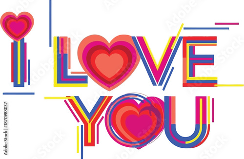Vibrant colorful I love you message with hearts and stripes
