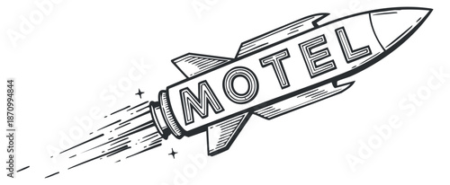 A vintage rocket with the word 'MOTEL' in bold lettering in black and white illustration style, perfect for travel-themed designs