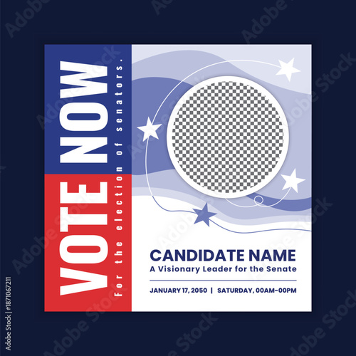 Political Election Campaign Social Media Post and Square Web Banner Template	